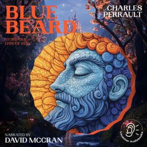 Blue Beard Story Time, Episode 192, Charles Perrault