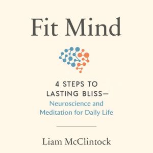 Fit Mind, Liam McClintock