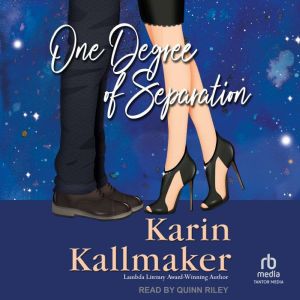 One Degree of Separation, Karin Kallmaker