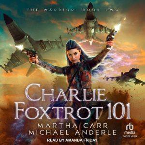 Charlie Foxtrot 101, Michael Anderle