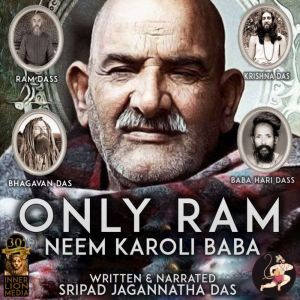 Only Ram, Sripad Jagannatha Das