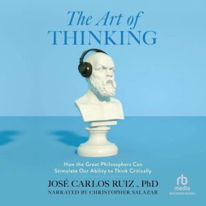 The Art of Thinking, Jose Carlos Ruiz