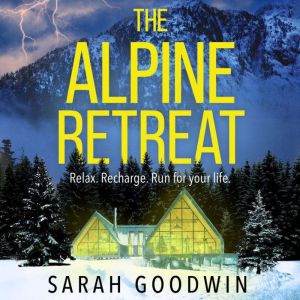 The Alpine Retreat