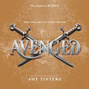 Avenged, Amy Tintera