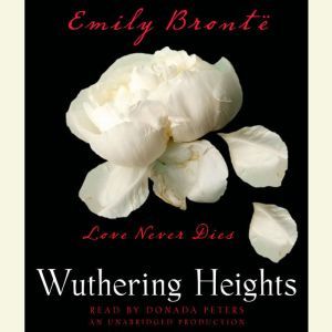 Wuthering Heights, Emily Bronte