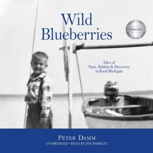 Wild Blueberries, Peter Damm