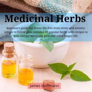 medicinal herbs beginners guide for..., James Hoffmann