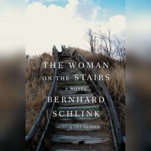 The Woman on the Stairs, Bernhard Schlink