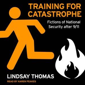 Training for Catastrophe, Lindsay Thomas