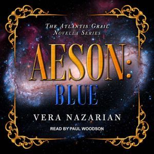 Aeson Blue, Vera Nazarian