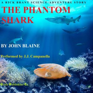 The Phantom Shark, John Blaine