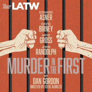 Murder in the First, Dan Gordon