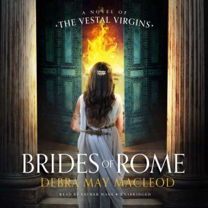 Brides of Rome, Debra May Macleod