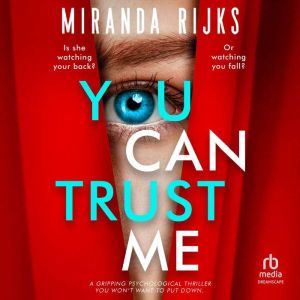 You Can Trust Me, Miranda Rijks