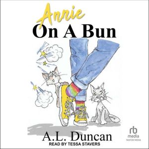 Annie On a Bun, A.L. Duncan