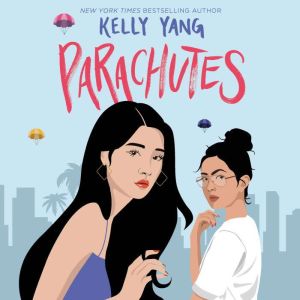Parachutes, Kelly Yang