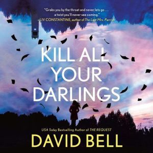 Kill All Your Darlings, David Bell