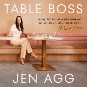 Table Boss, Jen Agg