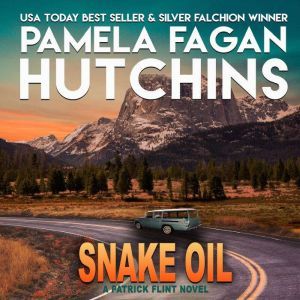 Snake Oil, Pamela Fagan Hutchins