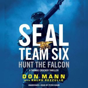 SEAL Team Six Hunt the Falcon, Don Mann