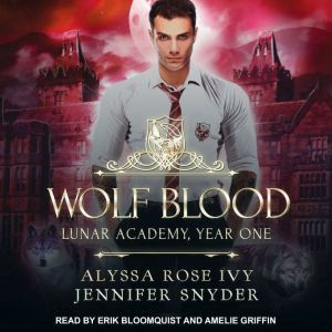 Wolf Blood, Alyssa Rose Ivy