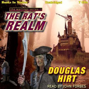 The Rats Realm, Douglas Hirt