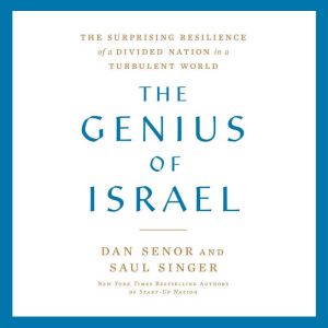 The Genius of Israel, Dan Senor