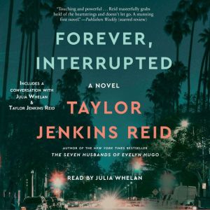Forever, Interrupted, Taylor Jenkins Reid