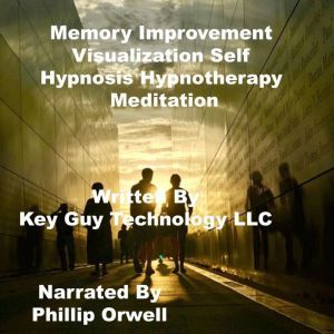 Memory And Concentration Self Hypnosi..., Key Guy Technology LLC