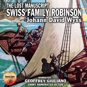 Swiss Family Robinson, Johann David Wyss
