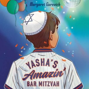 Yasha's Amazin' Bar Mitzvah