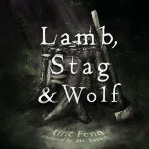 Lamb, Stag Wolf, Airic Fenn
