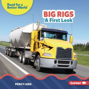 Big Rigs, Percy Leed