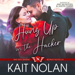 Hung Up on the Hacker, Kait Nolan