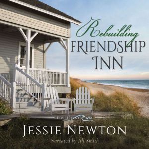 Rebuilding Friendship Inn, Jessie Newton