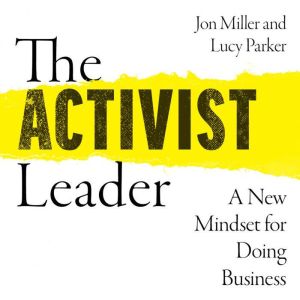 The Activist Leader, Lucy Parker