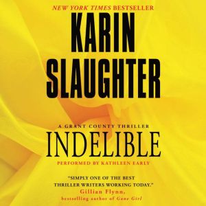 Indelible, Karin Slaughter