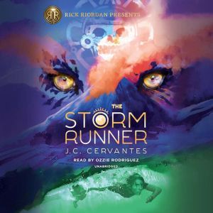 The Storm Runner, J. C. Cervantes