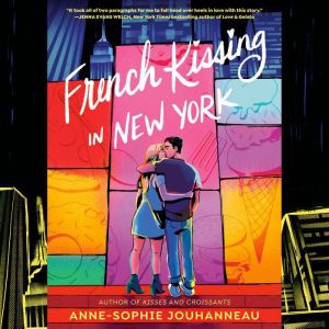 French Kissing in New York, AnneSophie Jouhanneau