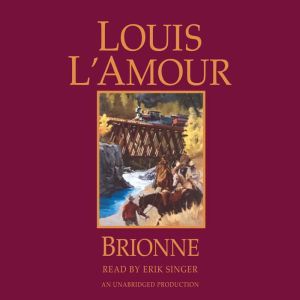Brionne, Louis L'Amour