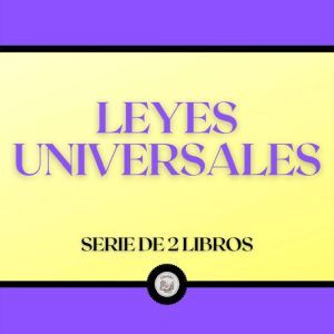 Leyes Universales (Serie de 2 Libros)