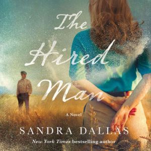 The Hired Man: A Novel