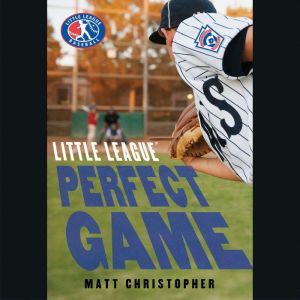 Perfect Game, Matt Christopher