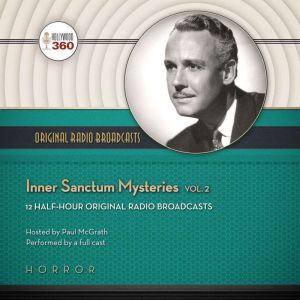 Inner Sanctum Mysteries, Vol. 2, Hollywood 360