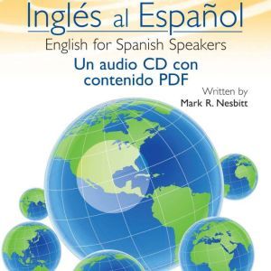 Ingles al Espanol, Mark R Nesbitt