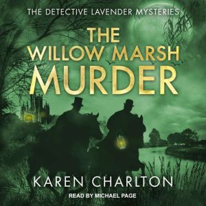 The Willow Marsh Murder, Karen Charlton