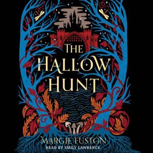 The Hallow Hunt, Margie Fuston
