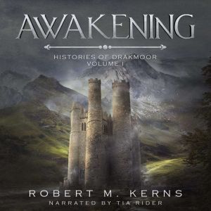 Awakening, Robert M. Kerns