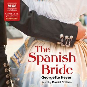 The Spanish Bride, Georgette Heyer