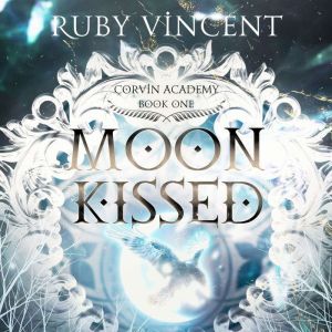 Moon Kissed: A Reverse Harem Paranormal Romance